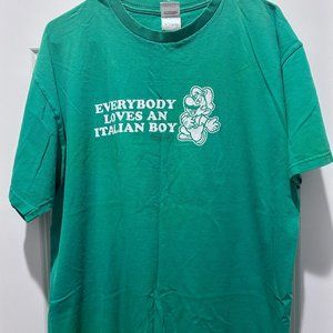 "Everybody Loves an Italian Boy" Green Short-Sleeved Shirt in Size Extra-Large